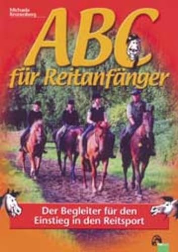 ABC für Reitanfänger: Der Begleiter für den Einstieg in den Reitsport von Fn-Verlag